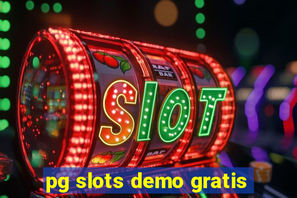 pg slots demo gratis