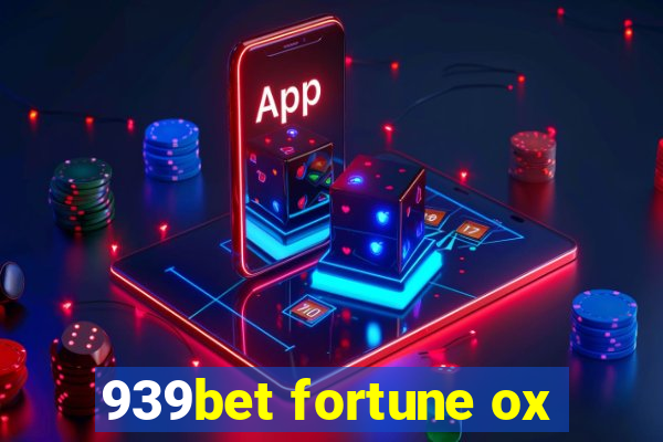 939bet fortune ox