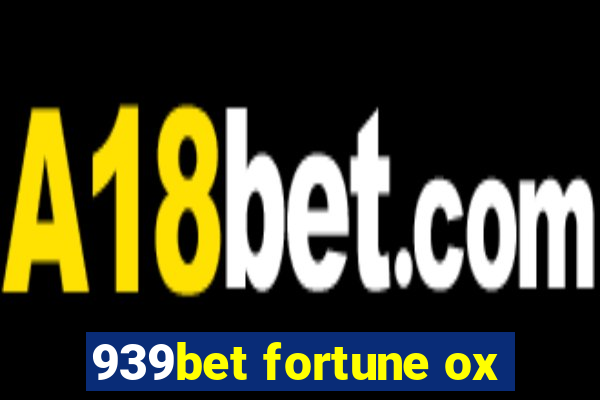 939bet fortune ox