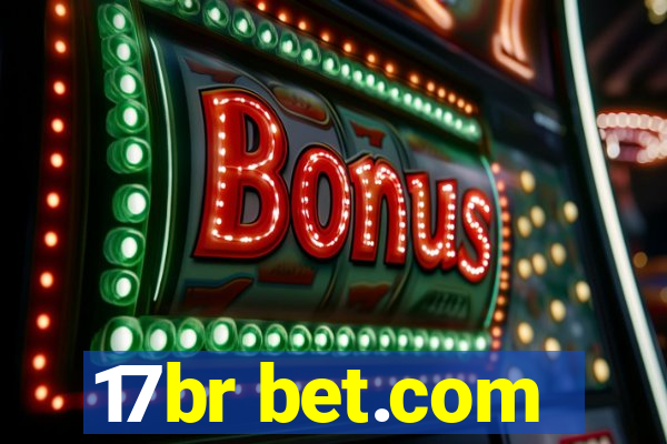 17br bet.com