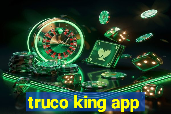 truco king app