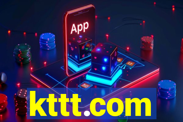kttt.com