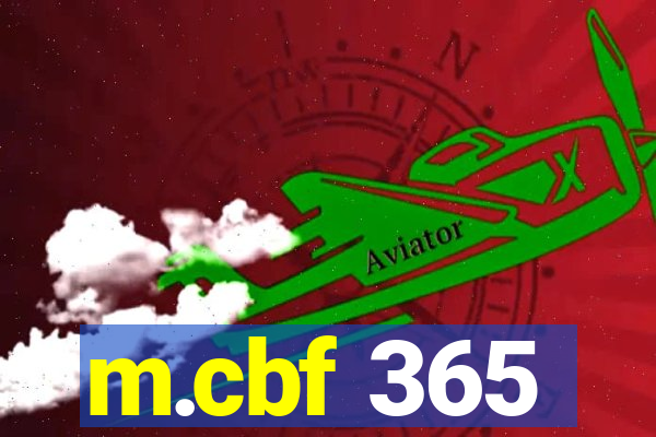 m.cbf 365
