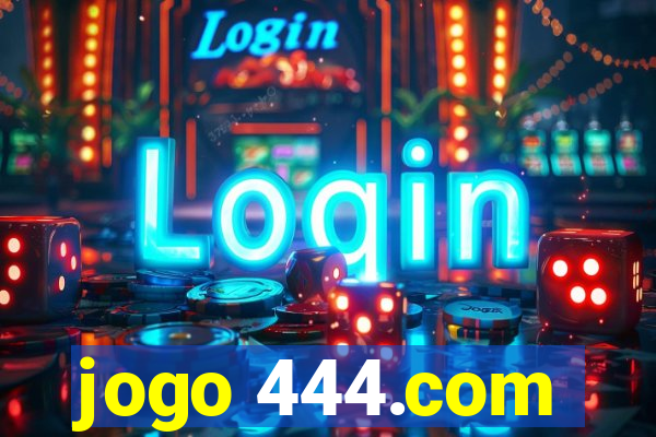 jogo 444.com