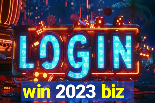 win 2023 biz