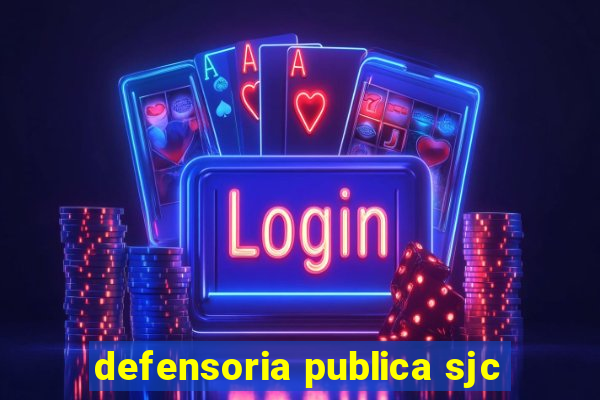 defensoria publica sjc