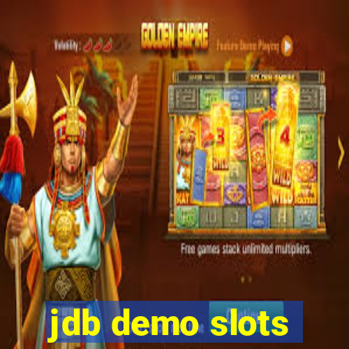 jdb demo slots
