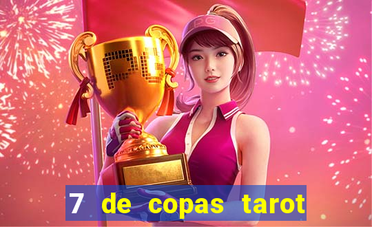 7 de copas tarot significado amor