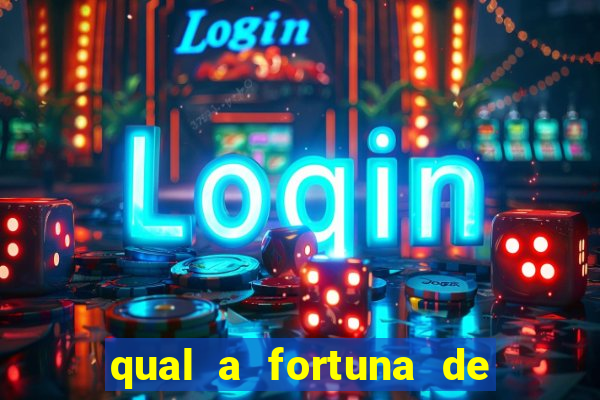 qual a fortuna de dado dolabella