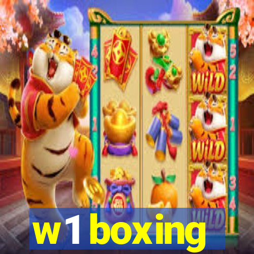 w1 boxing