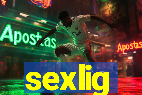 sexlig