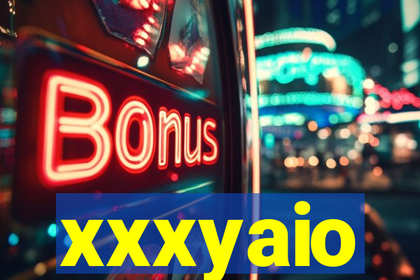 xxxyaio