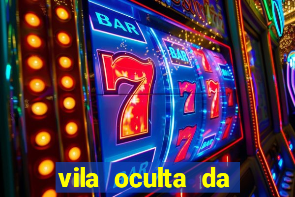vila oculta da folha telegram