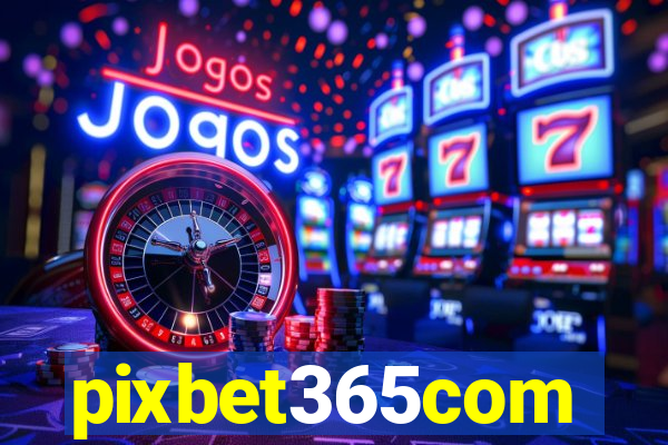 pixbet365com