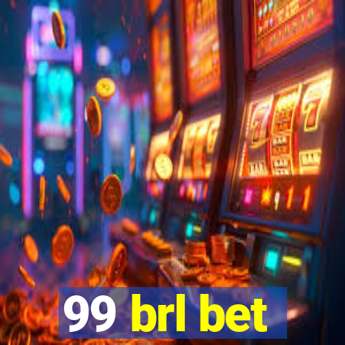 99 brl bet