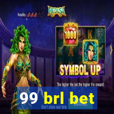 99 brl bet