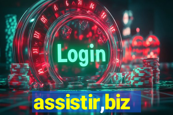 assistir,biz