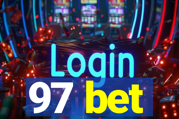 97 bet