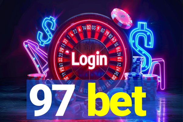 97 bet