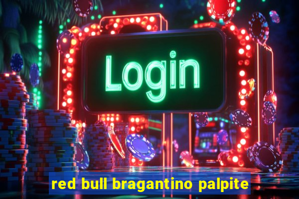 red bull bragantino palpite