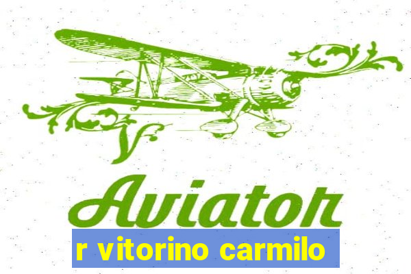 r vitorino carmilo