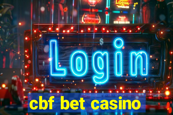 cbf bet casino