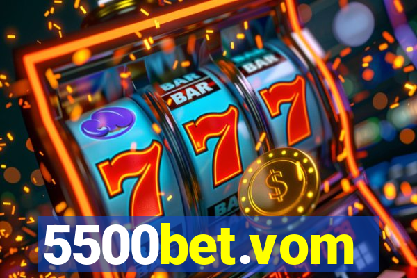 5500bet.vom