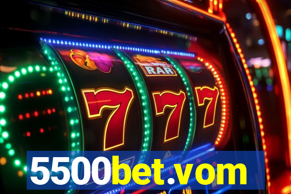 5500bet.vom