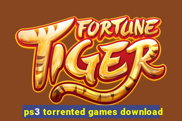 ps3 torrented games download