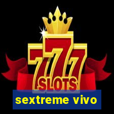 sextreme vivo
