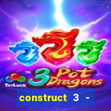 construct 3 - criar jogos