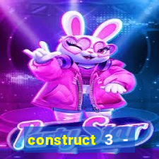 construct 3 - criar jogos