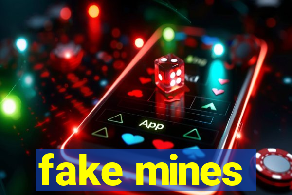 fake mines