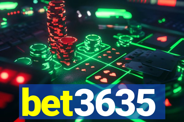 bet3635