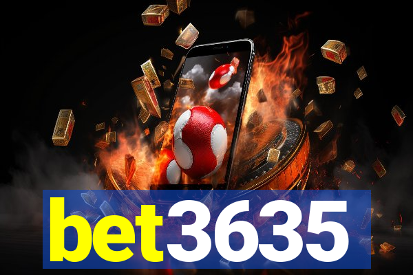 bet3635