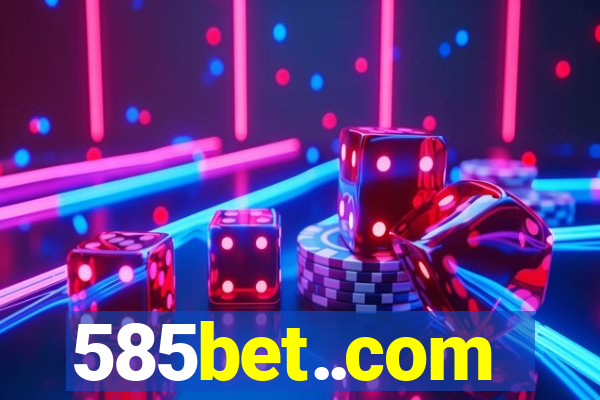 585bet..com