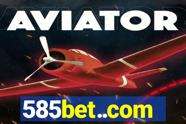 585bet..com