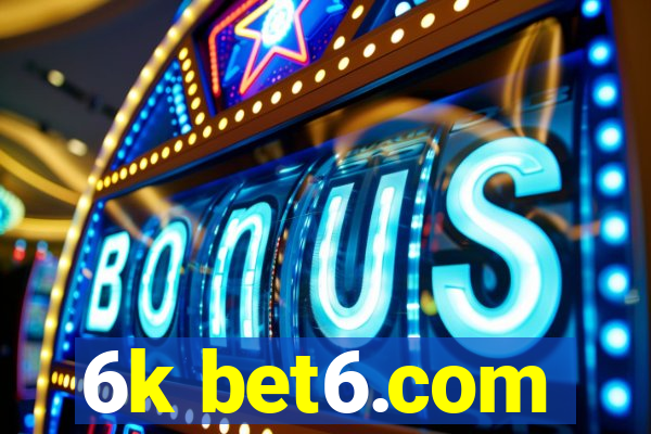 6k bet6.com