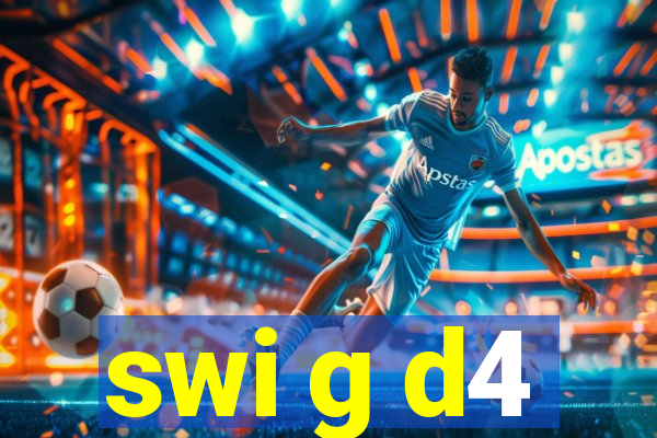 swi g d4