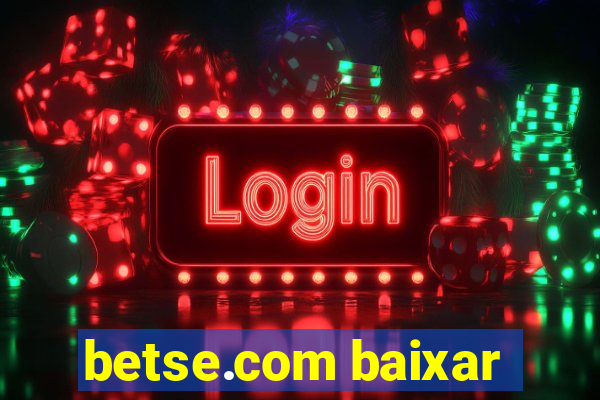 betse.com baixar