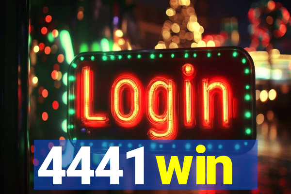 4441 win
