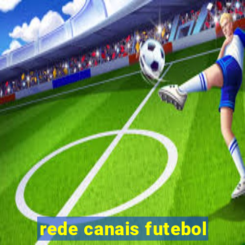 rede canais futebol