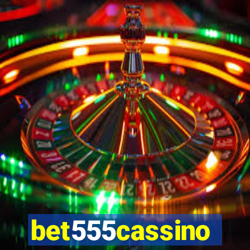 bet555cassino