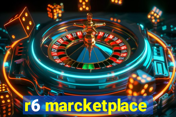 r6 marcketplace