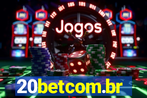 20betcom.br