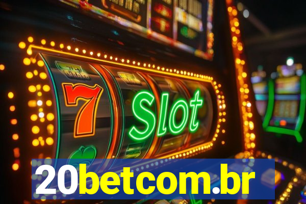 20betcom.br