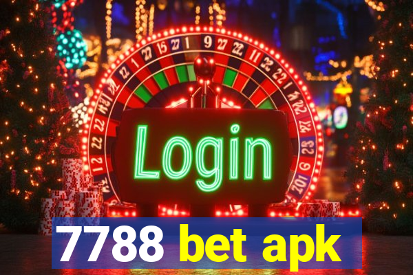 7788 bet apk