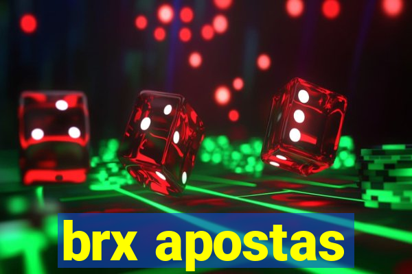 brx apostas