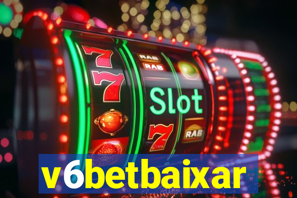 v6betbaixar
