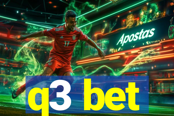q3 bet